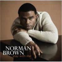 Norman Brown - Stay With Me